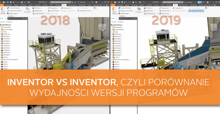 Inventor 2018 vs Inventor 2019 porównanie wydajnosci programow