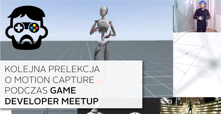 kolejna prelekcja Game Developer Meetup