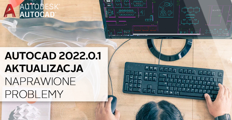 AutoCAD 2022.0.1 aktualizacja