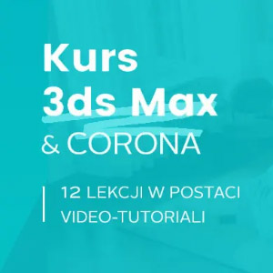 kurs 3ds max corona 12 lekcji video