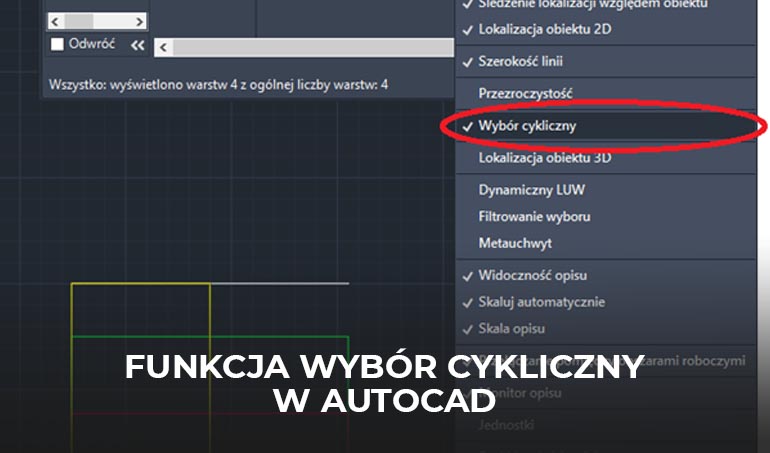 funkcja Wybór cykliczny w AutoCAD