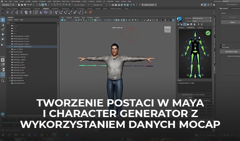 Tworzenie postaci w Maya i Character Generator z wykorzystaniem danych motion capture