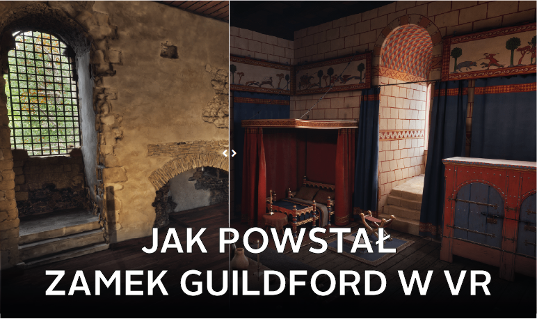 Proces powstawania zamku w Guildford w środowisku VR
