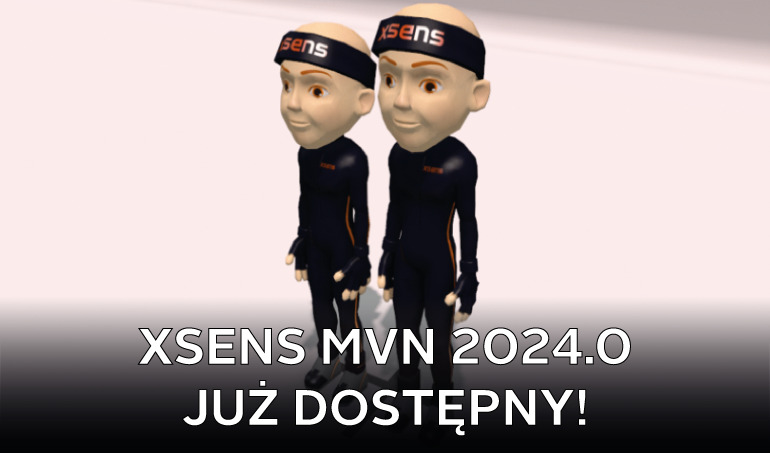 Nowa wersja oprogramowania do MoCap Xsens MVN 2024.0